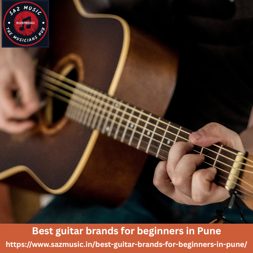 Best guitar brands for beginners in Pune​
